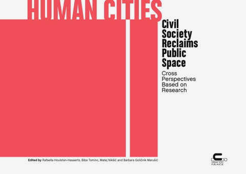 Community-Led Urban Development: How Civil Society Shapes Our Cities public acknowledgments, or Community-Led Urban Development: How Civil Society Shapes Our Cities public acknowledgments, or