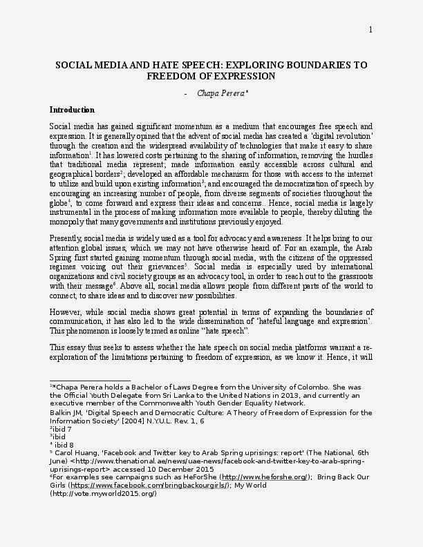 The Role of Social Media in Promoting Freedom of Speech: Opportunities and Threats for Civil Society marginalized voices     and